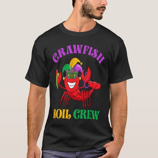 Crawfish Boil Crew  Mardi Gras Carnival New Orlean T Shirt (Framsida)