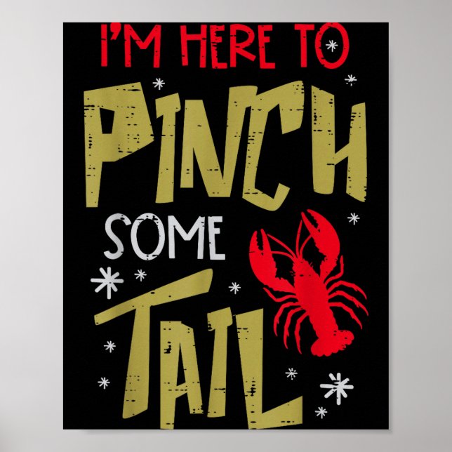 Crawfish Here To Nch Tail Lobster Crayfish Men Wom Poster (Framsidan)