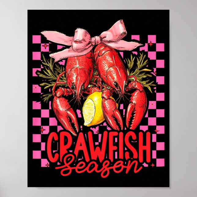 Crawfish Season Crawfish Boil Lobster Cajun Men Wo Poster (Framsidan)