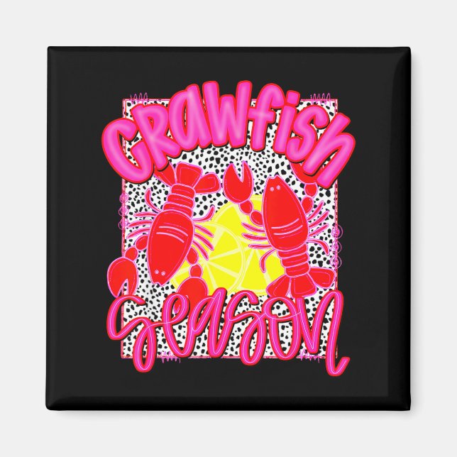 Crawfish Season Funny Tee For Men Women Kids  Magnet (Framsidan)