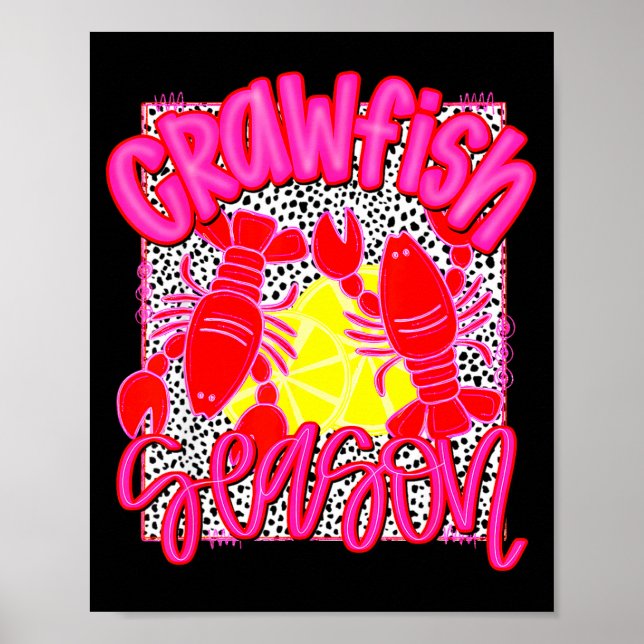 Crawfish Season Funny Tee For Men Women Kids  Poster (Framsidan)