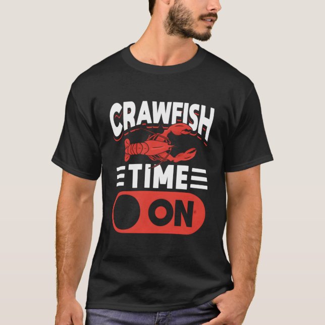 Crawfish Time On T Shirt (Framsida)