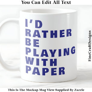 Crawing Älskare Mugg, Anpassningsbar Papper Quote Kaffemugg