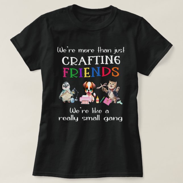 Crawing Friends = A Small Gang Women's T-shirt (Design framsida)