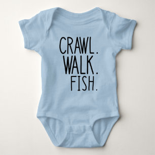 Crawl Walk Fish, Fisher Baby T Shirt
