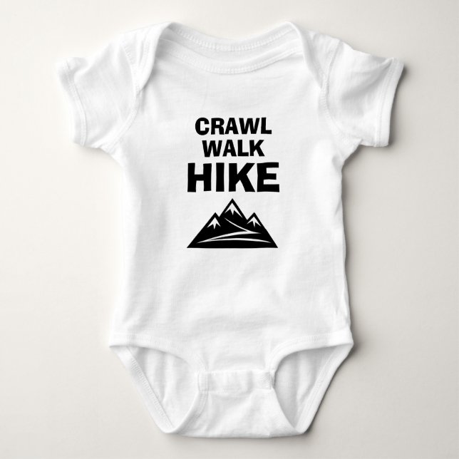 Crawl Walk Hike rolig vandrande bodykostym i baby T Shirt (Framsida)