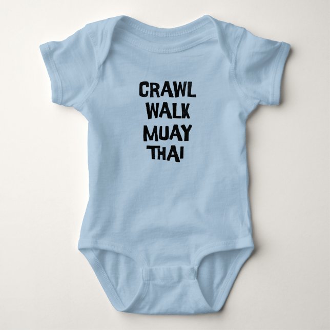 Crawl Walk Muay Thai Funny T Shirt (Framsida)