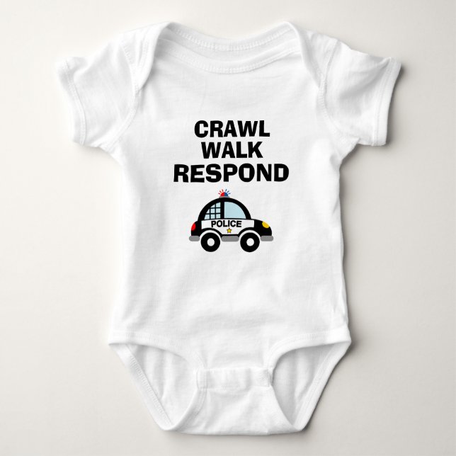 CRAWL WALK RESPOND söt nalle av polisbil T Shirt (Framsida)