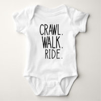 Crawl Walk Ride