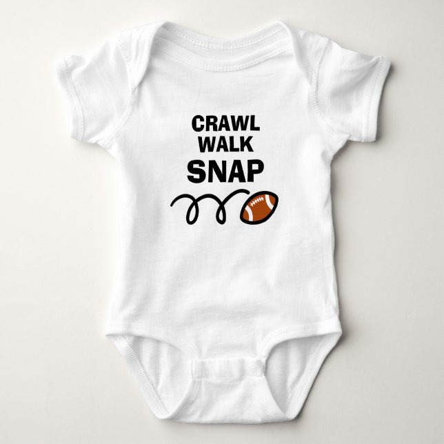 CRAWL WALK SNAP Cute american-fotbollssport T Shirt (Framsida)
