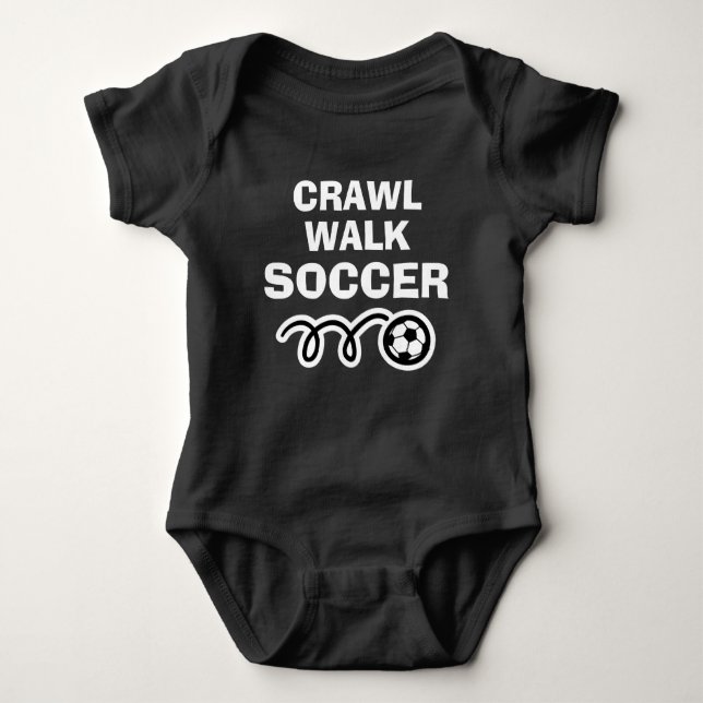 CRAWL WALK SOCCER-sportkroppsdräkt för nyfödd bebi T-shirt (Framsida)