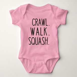 Crawl Walk Squash Sports T Shirt
