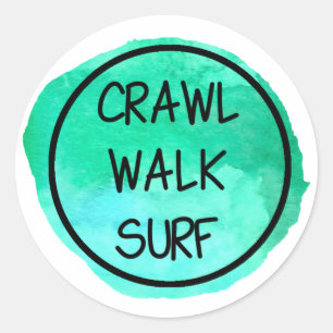 Crawl Walk Surf med Blå Design Runt Klistermärke