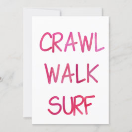 Crawl Walk Surf med Rosa Font Inbjudningar