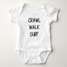 Crawl Walk Surf with Black Font