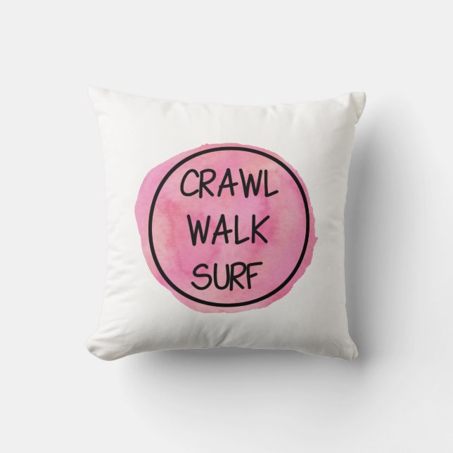 Crawl Walk Surf with Pink Design Kudde (Framsida)