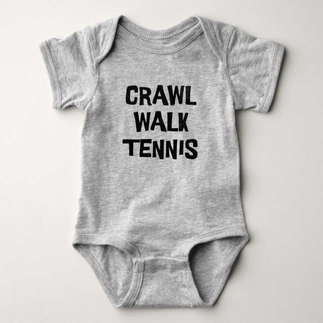 Crawl Walk Tennis Funny T Shirt (Framsida)