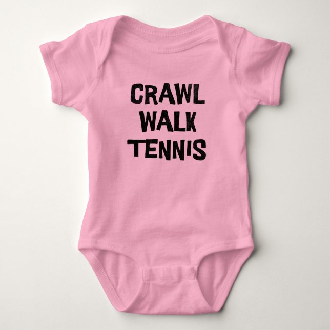 Crawl Walk Tennis Funny T Shirt (Framsida)