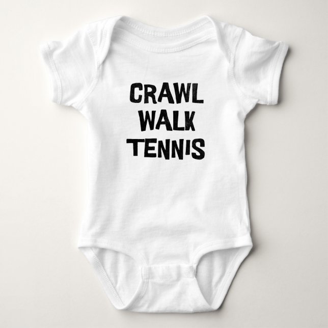 Crawl Walk Tennis Funny T Shirt (Framsida)
