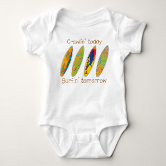 Crawlin i dag, surfin i morgon t-shirt