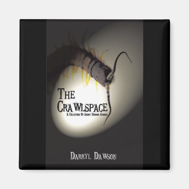 Crawlspace Magnet (Framsidan)
