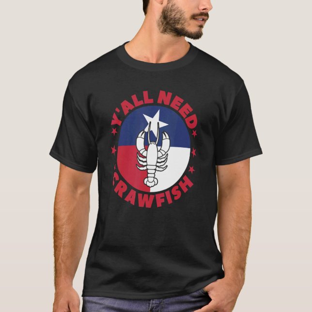 Crayfish Y'all Need Kräftor Boil Crawdad T Shirt (Framsida)