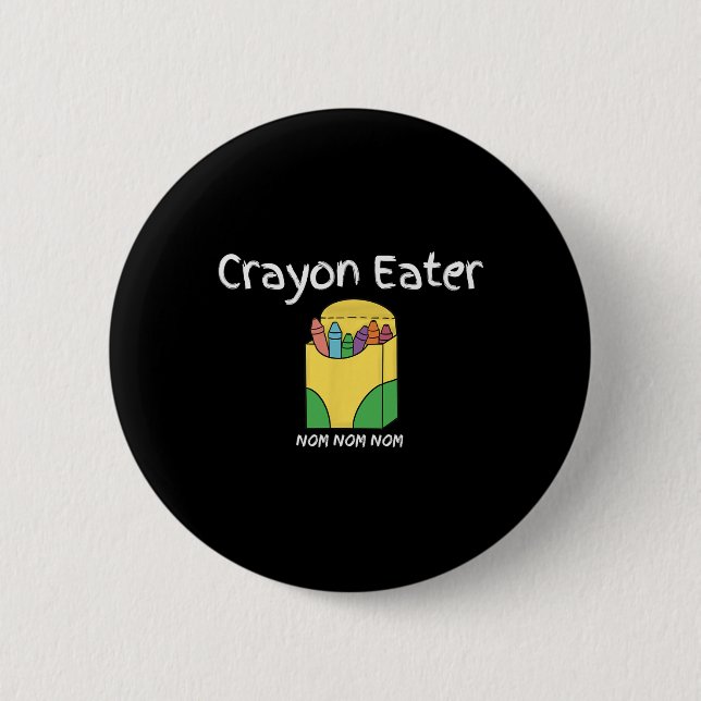 Crayon Eater Funny FPS Video Gamer Term Game Tanky Knapp (Framsida)