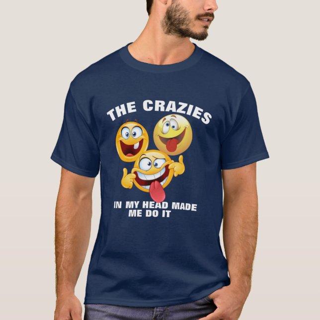 Crazies in my Head Tee - Funny Emoji Shirt (Framsida)