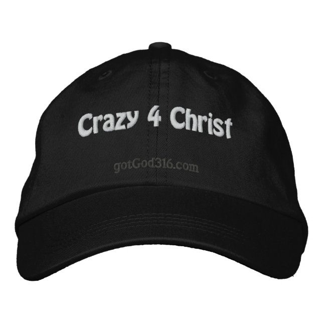 Crazy 4 Kristus gotGod316.com Broderad Keps (Framsida)