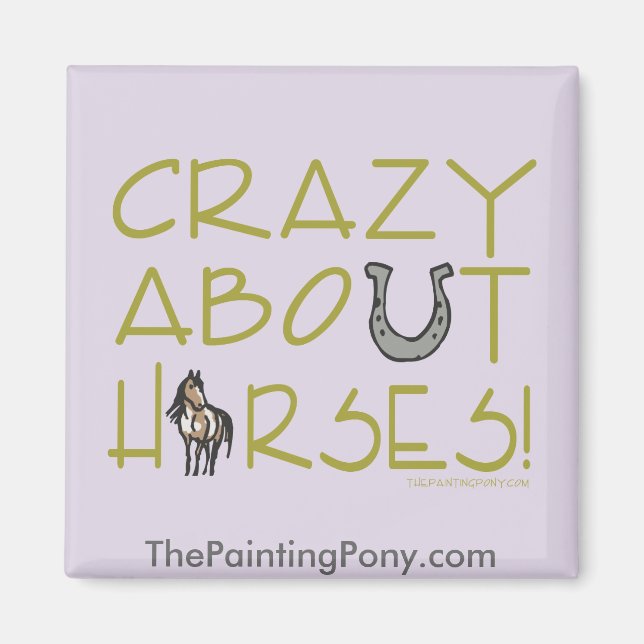 Crazy about Horses Magnet (Framsidan)
