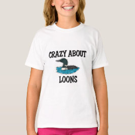 Crazy about Loons Tee