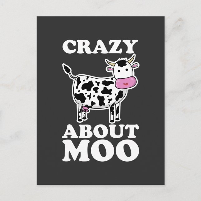 Crazy about Moo, Cow Älskare Pun T-Shirt Vykort (Framsida)