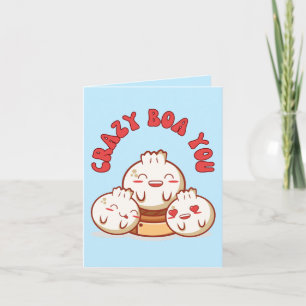 Crazy Bao You - Funny Bao Bun Pun Kort