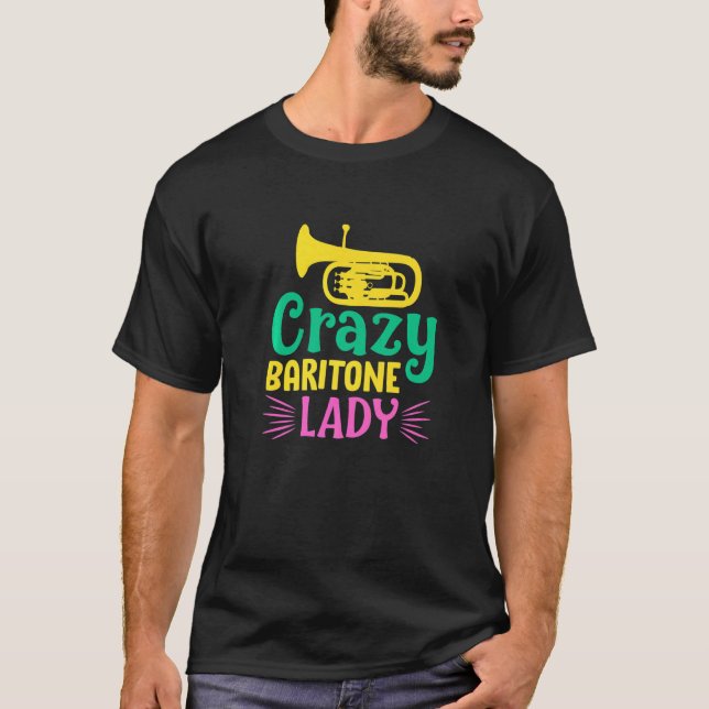 Crazy Baritone Dam T Shirt (Framsida)