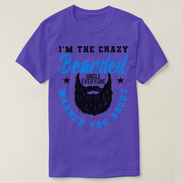 Crazy Bearded farbror Funny Gift 3 T Shirt (Design framsida)