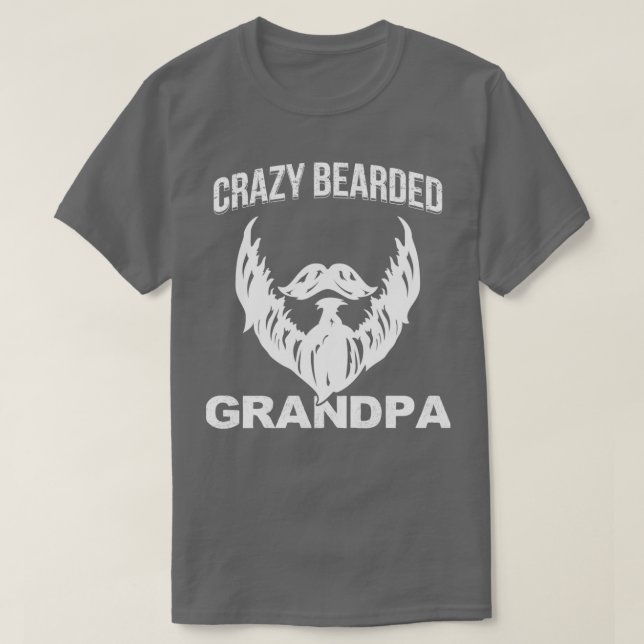 Crazy Bearded Grandpa Grandpa Beard Gift T Shirt (Design framsida)