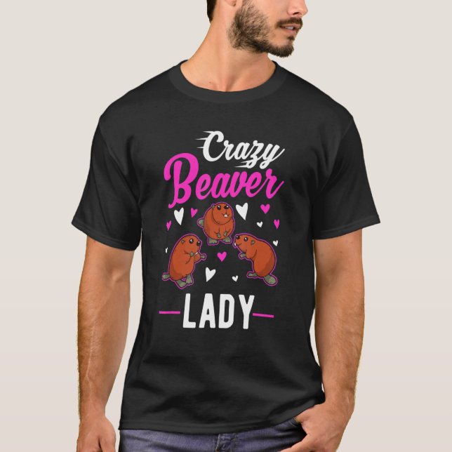 Crazy Beaver Dam T Shirt (Framsida)