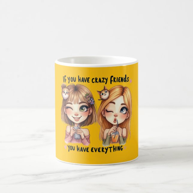 Crazy Best Friends Mugg (Center)