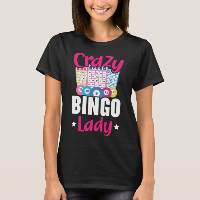 Crazy Bingo Dam Grandma Grandmor Granny Grandp T Shirt (Framsida)