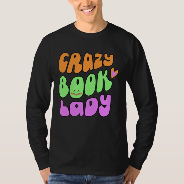 crazy book lady lover t shirt (Framsida)