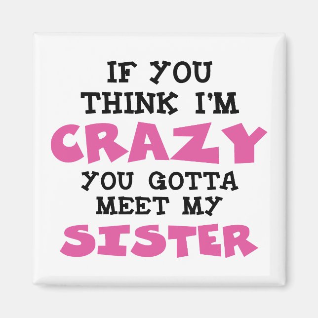 Crazy Brother Magnet (Framsidan)