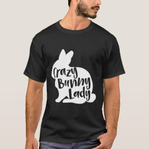 Crazy Bunny Dam Shirt Funny Rabbit Älskare T