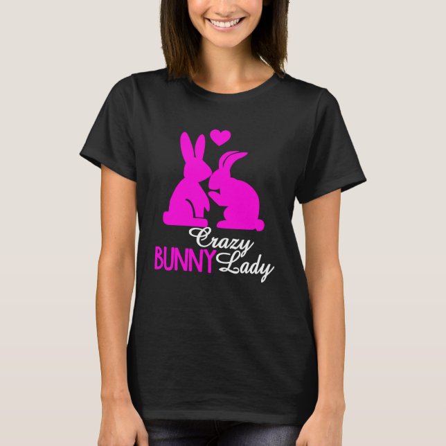 Crazy Bunny Lady Easter Day Women Girl Rabbit T Shirt (Framsida)