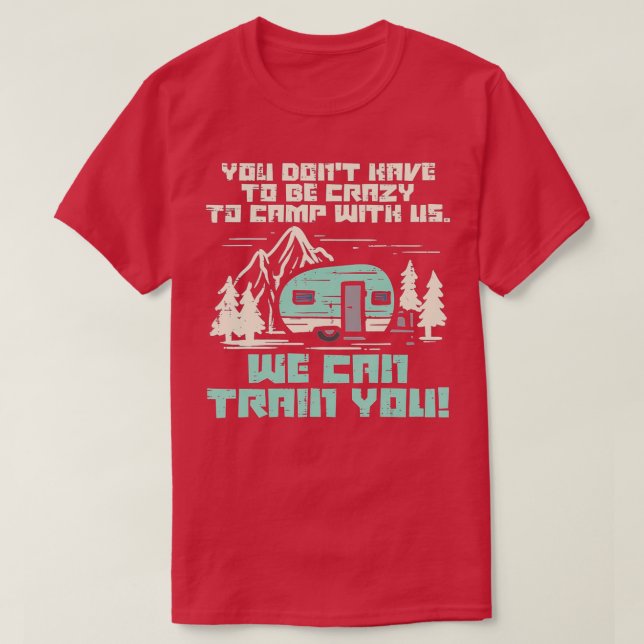Crazy Camp With Us Funny Camping Van RV Camper Men T Shirt (Design framsida)