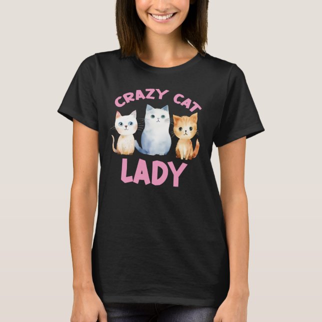 Crazy Cat Dam, Cat Lover T Shirt (Framsida)