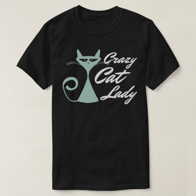 Crazy Cat Dam Cat Merch Design2 T Shirt (Design framsida)