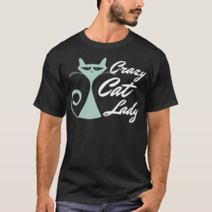Crazy Cat Dam Cat Merch Design2 T Shirt
