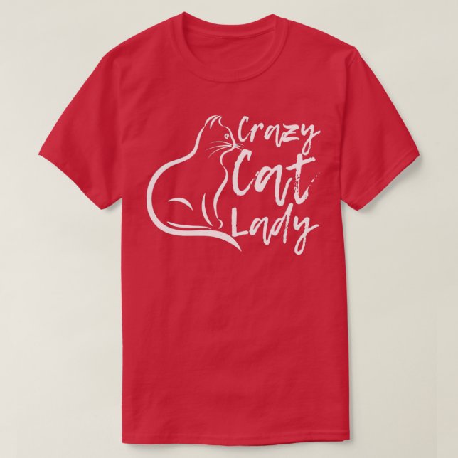 Crazy Cat Dam Cat Merch Design7 T Shirt (Design framsida)