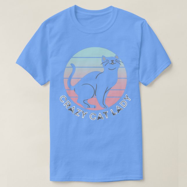 Crazy Cat Dam Cat Merch Design9 T Shirt (Design framsida)