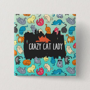 Crazy Cat Dam Cute och Cat Mönster Knapp